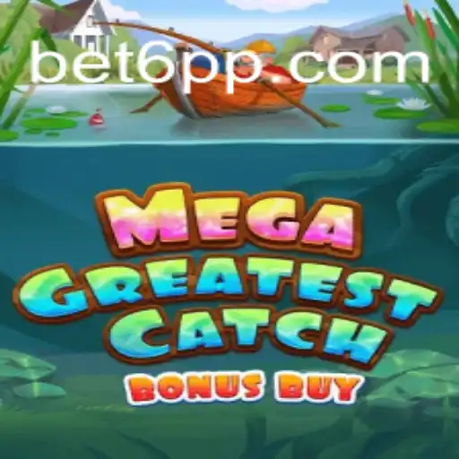 Exploring MegaGreatestCatchBonusBuy on 6PP.com - The Official Slots Brasil Platform