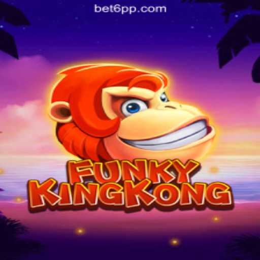 Exploring FunkyKingKong on the 6PP.com Platform: Official Slots Brasil