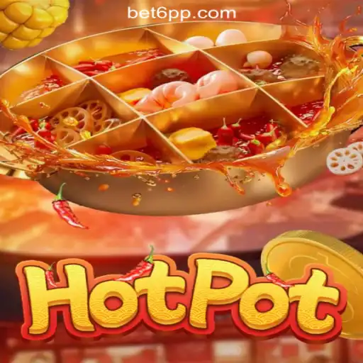 Exploring the Exciting World of Hotpot Slots on 6PP.com Platform-Oficial Slots Brasil