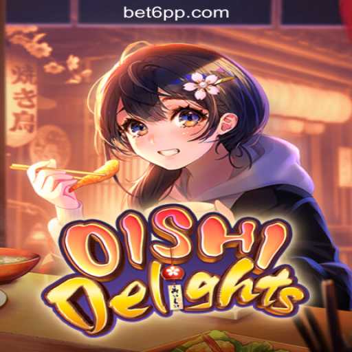 Exploring OishiDelights: The Enchanting World of Slots on 6PP.com Platform-Oficial Slots Brasil