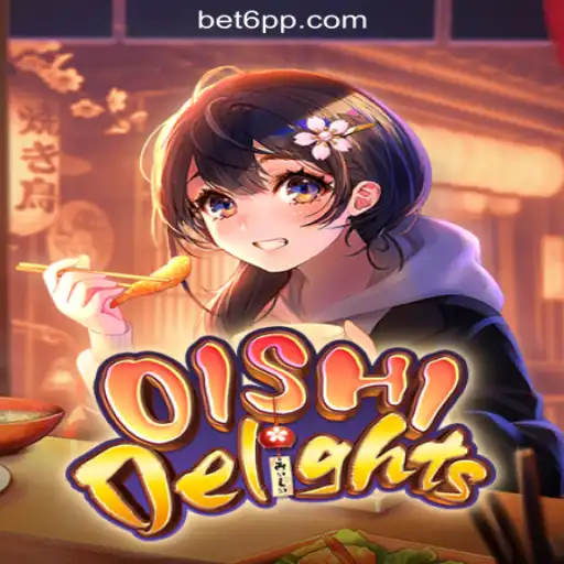 Exploring OishiDelights: The Enchanting World of Slots on 6PP.com Platform-Oficial Slots Brasil