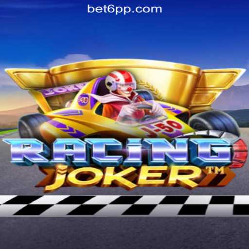 Experience the Thrill of RacingJoker on 6PP.com Platform - Oficial Slots Brasil