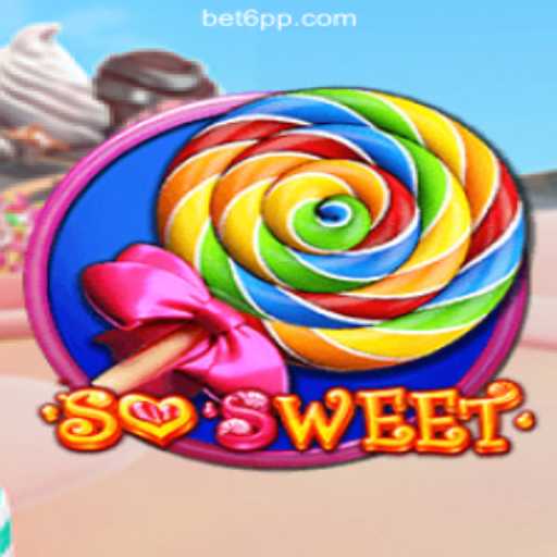 SoSweet: Exploring the Sweet Experience on 6PP.com Platform-Oficial Slots Brasil